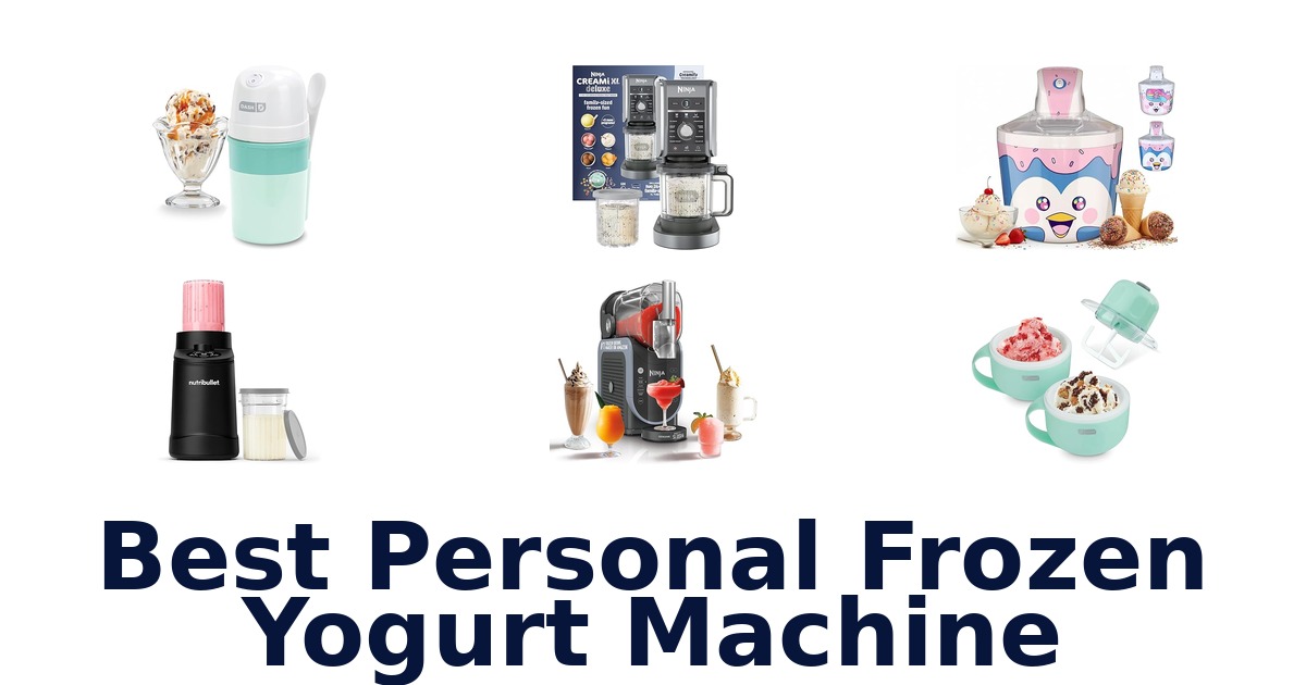 best personal frozen yogurt machine