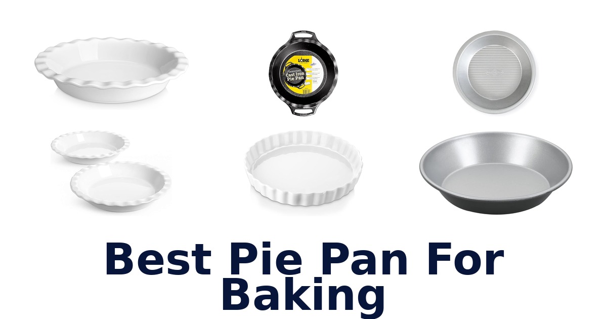 best pie pan for baking