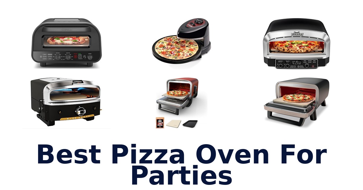 best pizza oven for parties