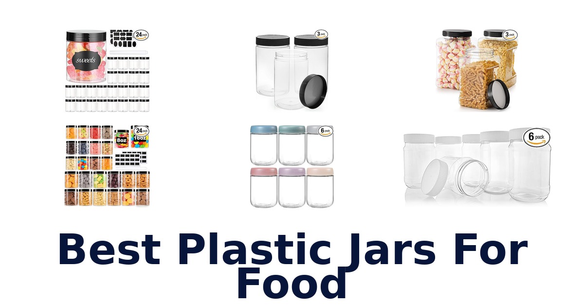 best plastic jars for food
