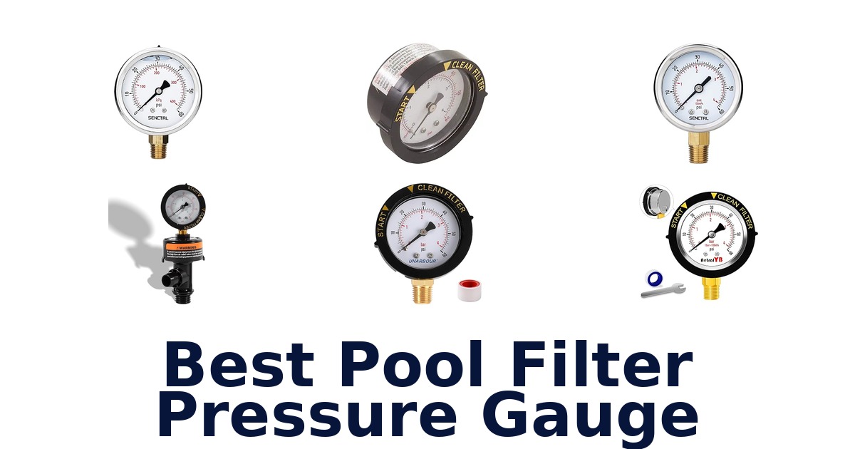best pool filter pressure gauge