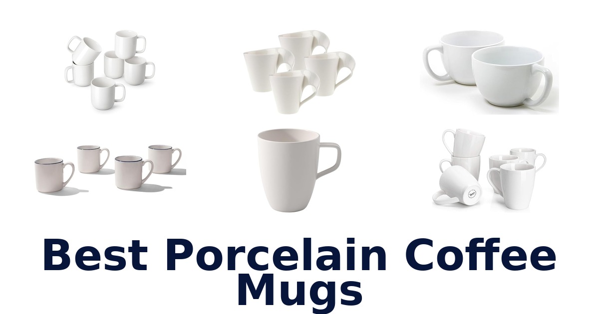 best porcelain coffee mugs