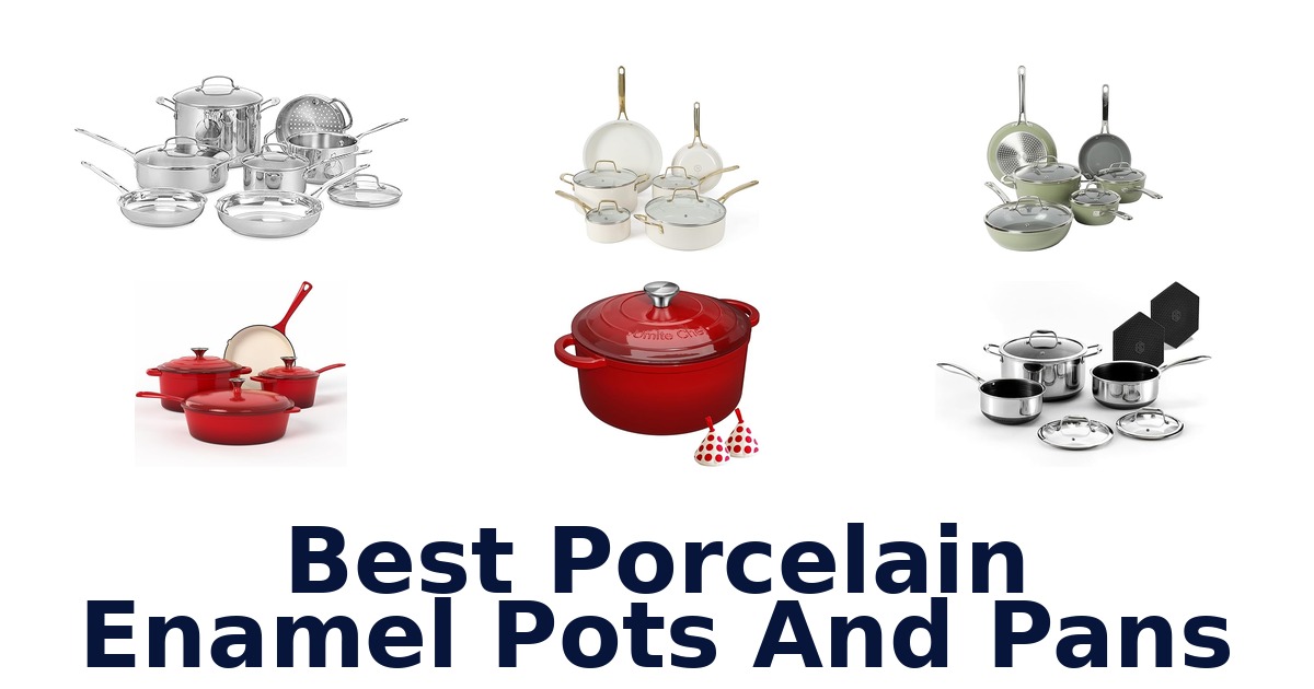 best porcelain enamel pots and pans