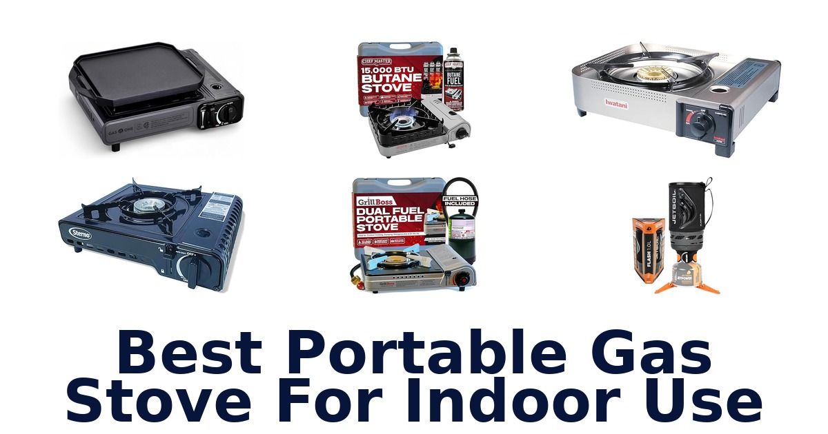best portable gas stove for indoor use