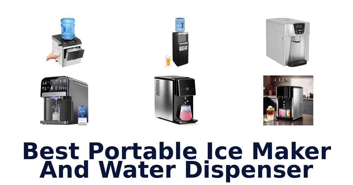 best portable ice maker and water dispenser