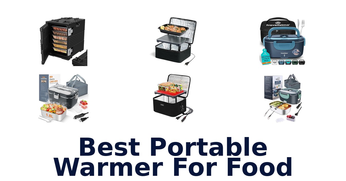 best portable warmer for food