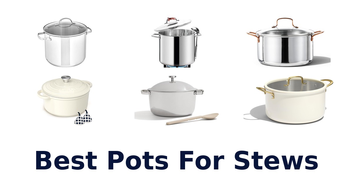 best pots for stews