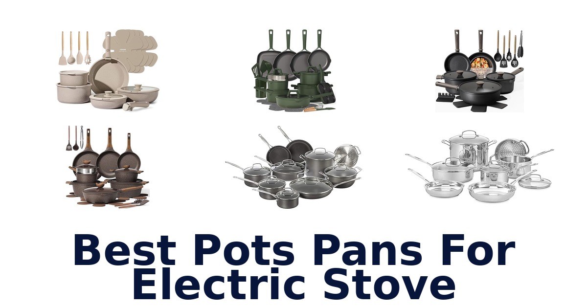 best pots pans for electric stove