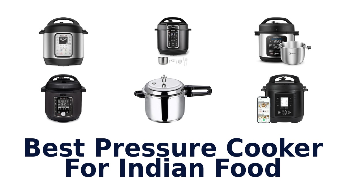 best pressure cooker for indian food