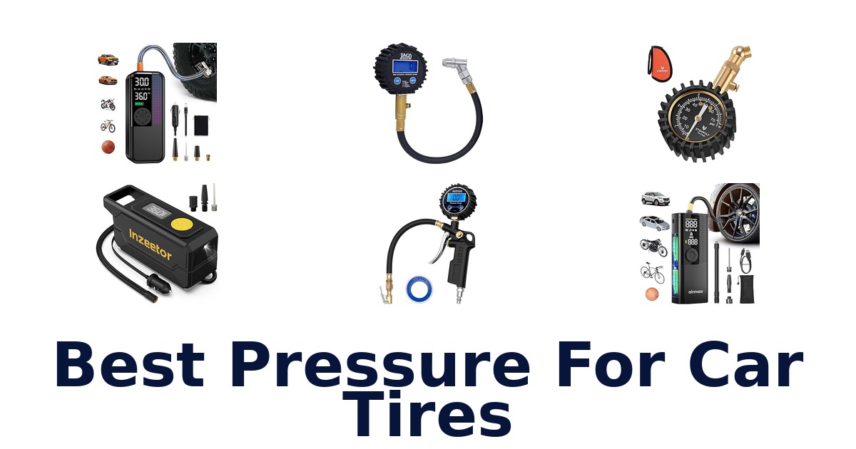 best pressure for car tires