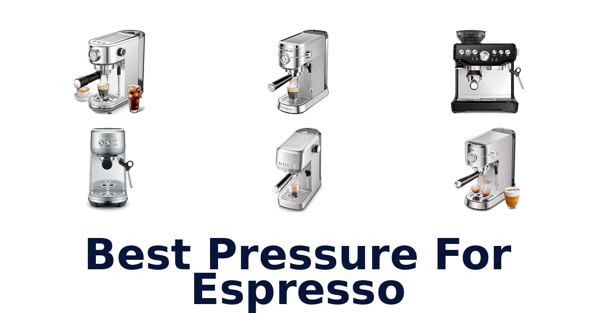 best pressure for espresso