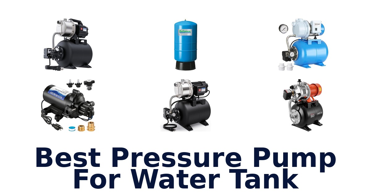 best pressure pump for water tank