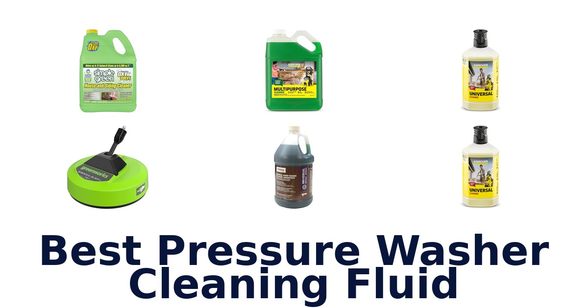 best pressure washer cleaning fluid
