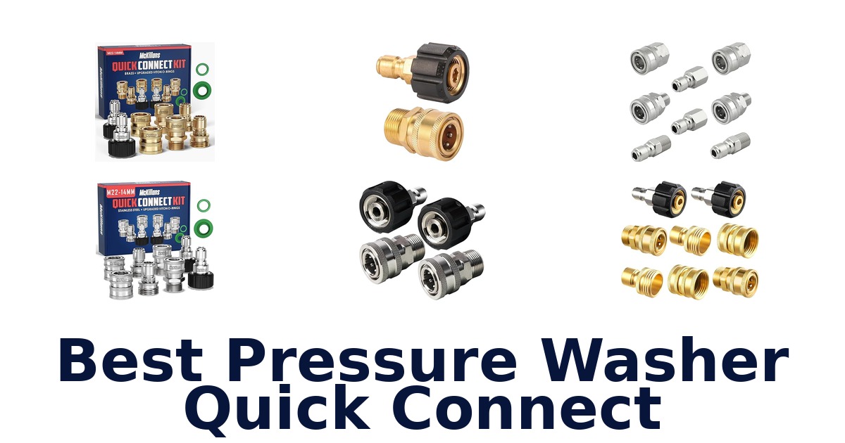 best pressure washer quick connect