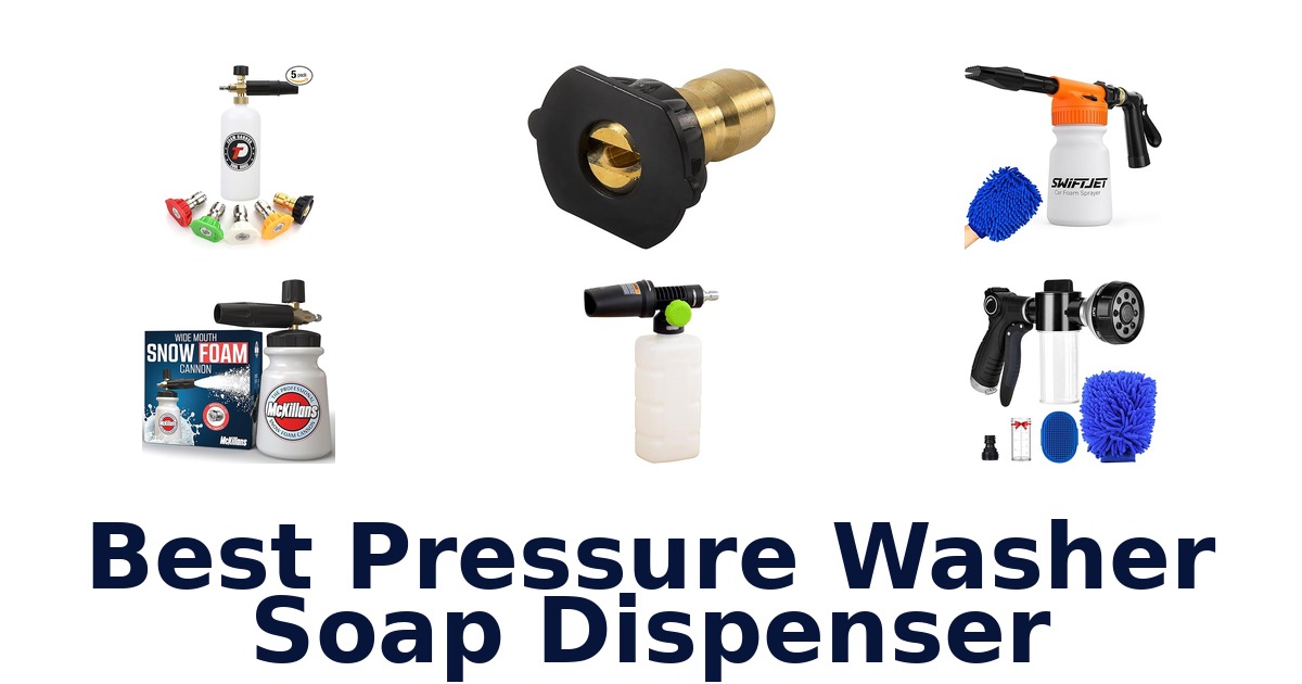 best pressure washer soap dispenser