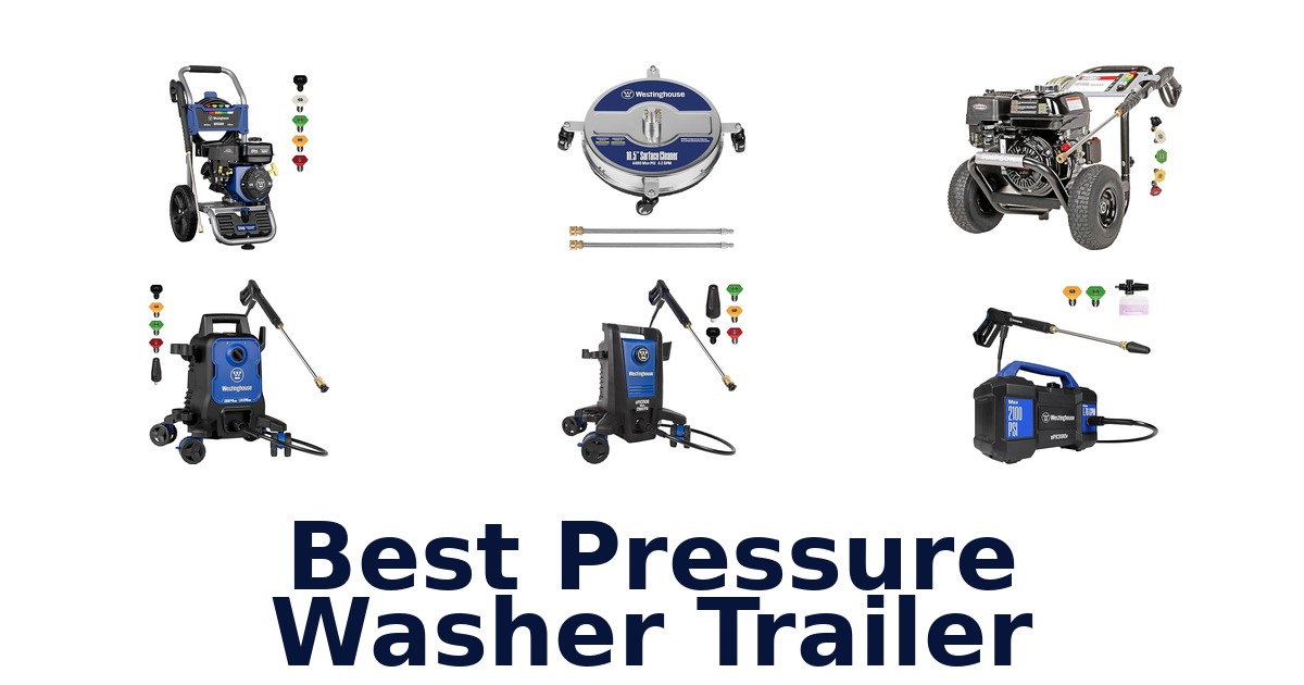 best pressure washer trailer