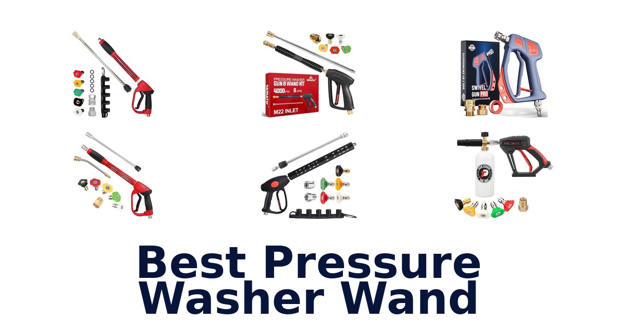 best pressure washer wand