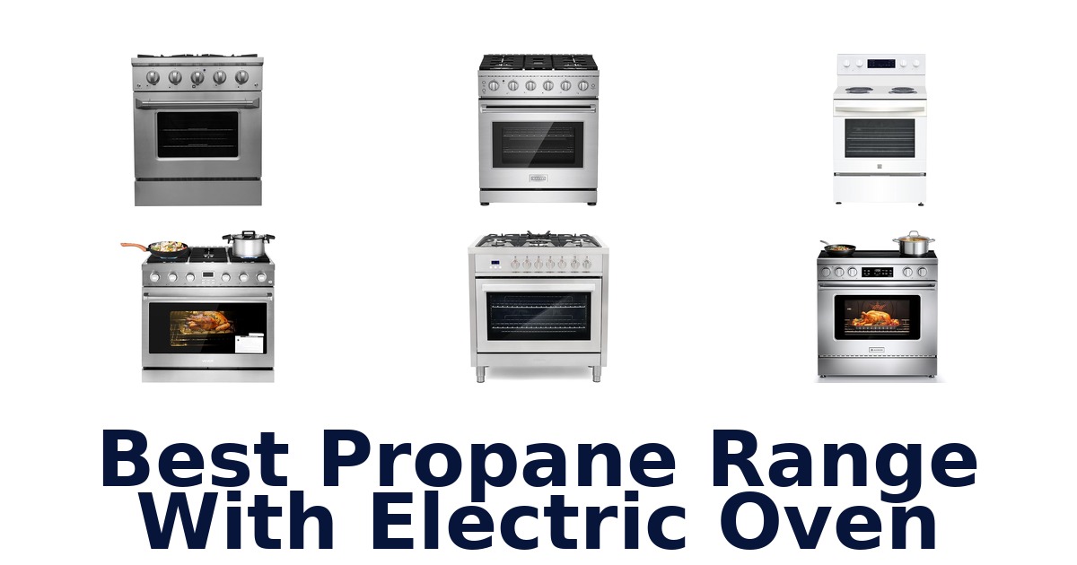 best propane range with electric oven