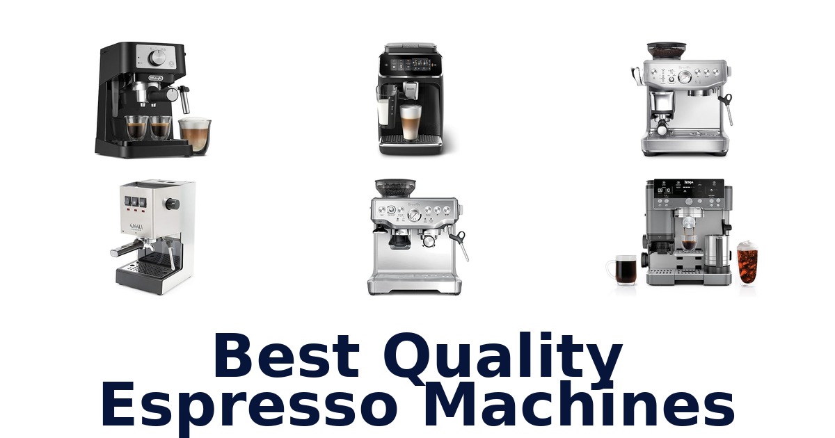 best quality espresso machines