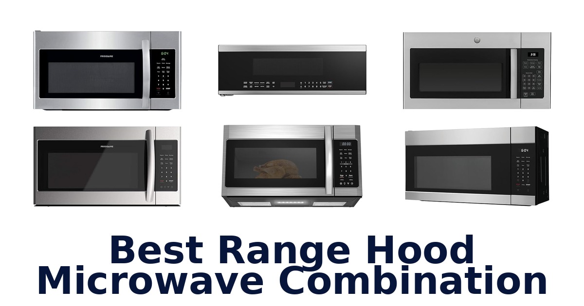 best range hood microwave combination