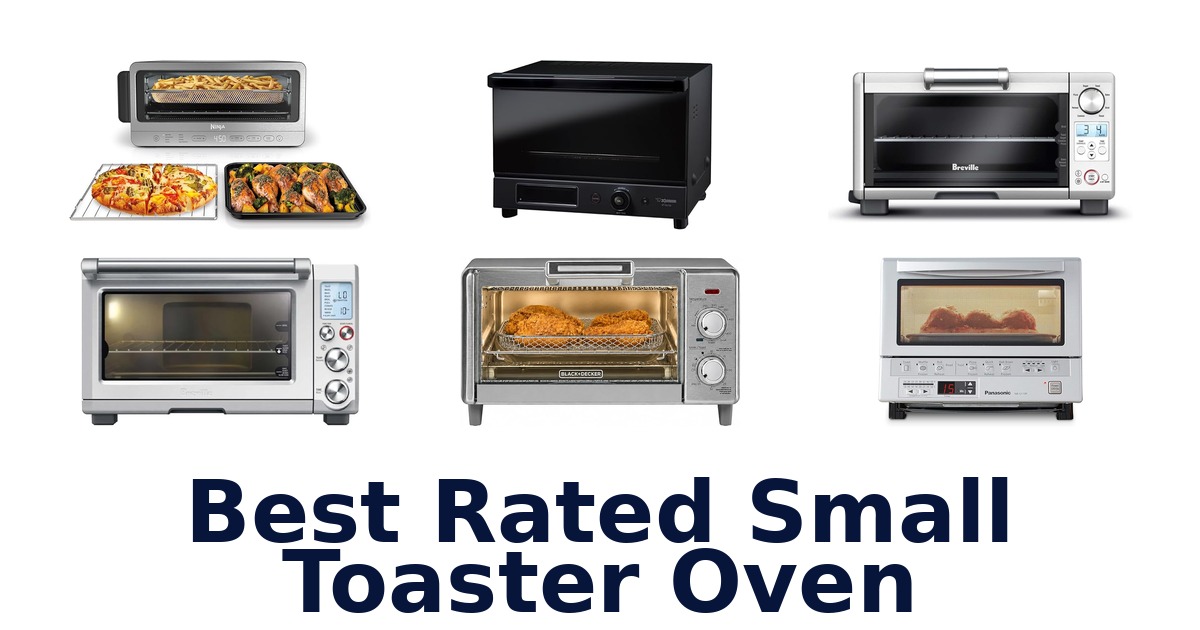 best rated small toaster oven