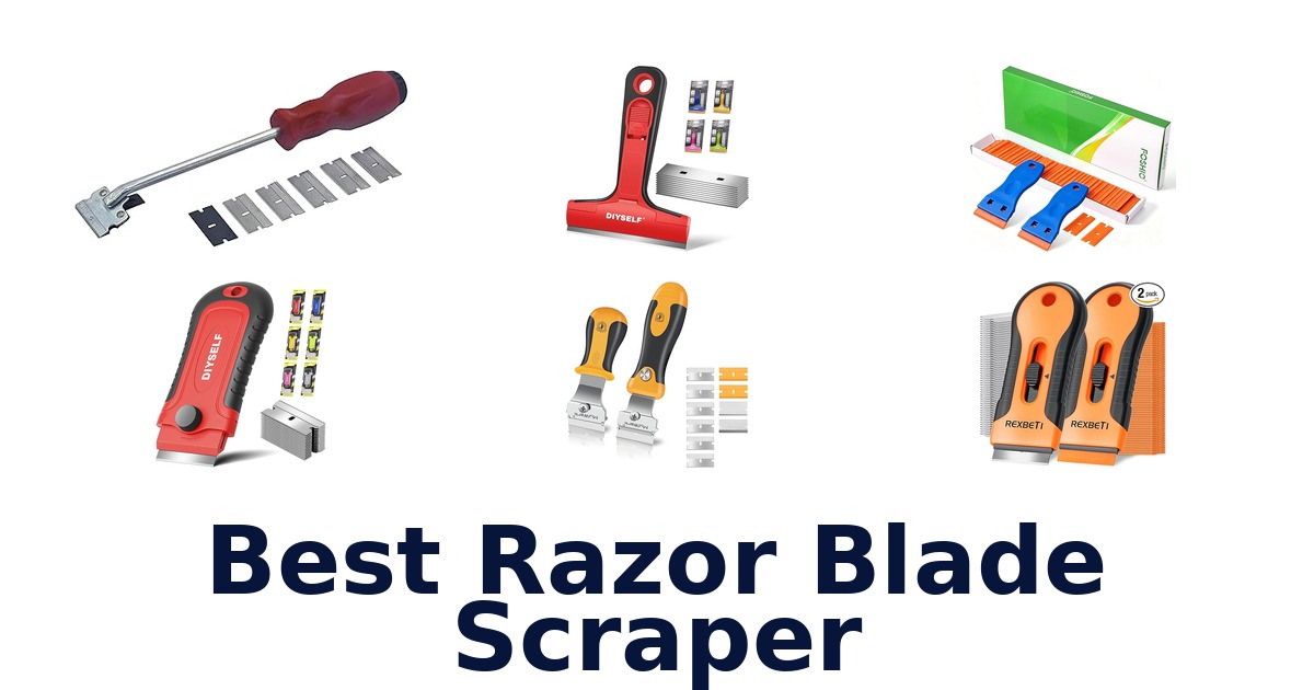 best razor blade scraper