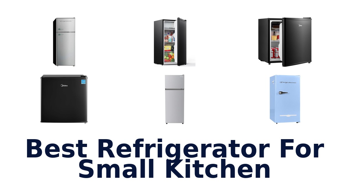 best refrigerator for small kitchen
