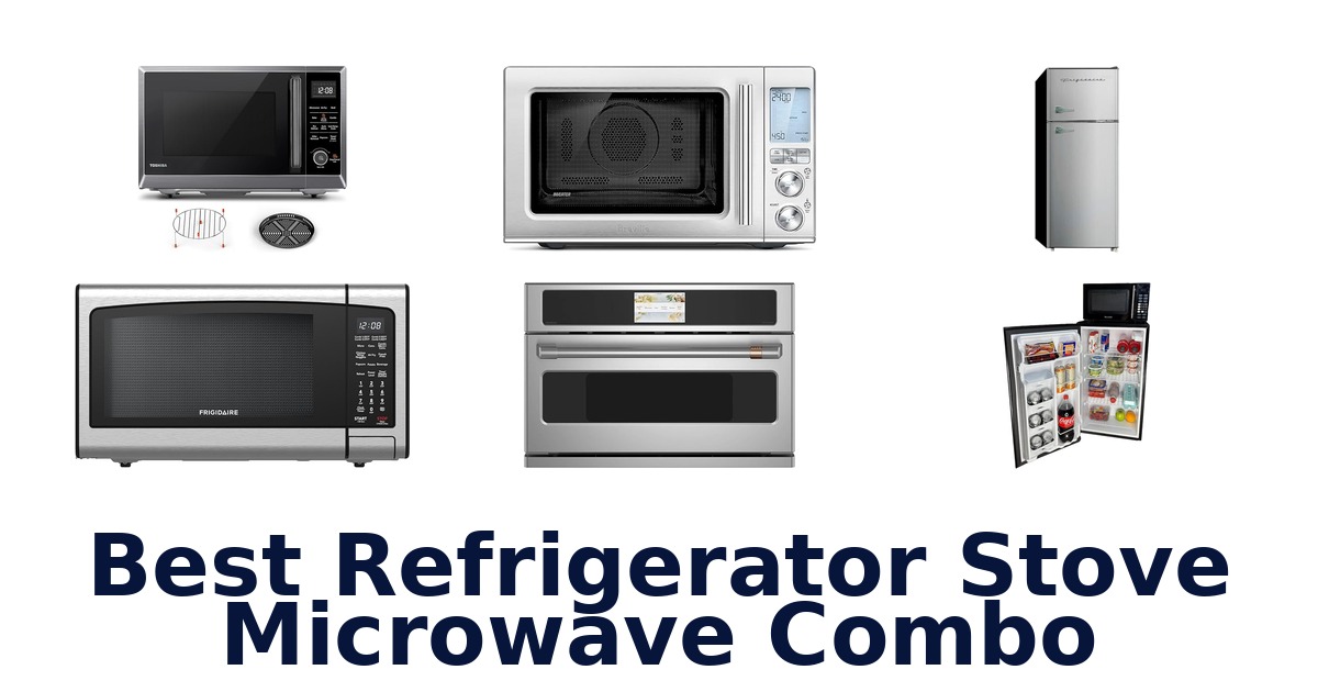 best refrigerator stove microwave combo