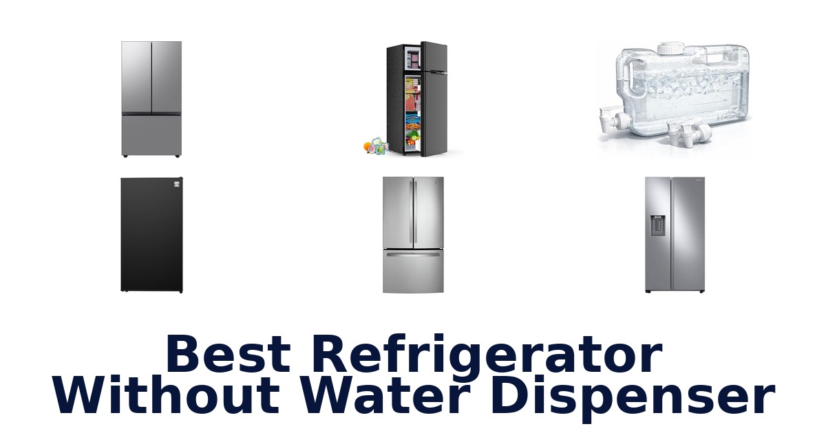 best refrigerator without water dispenser