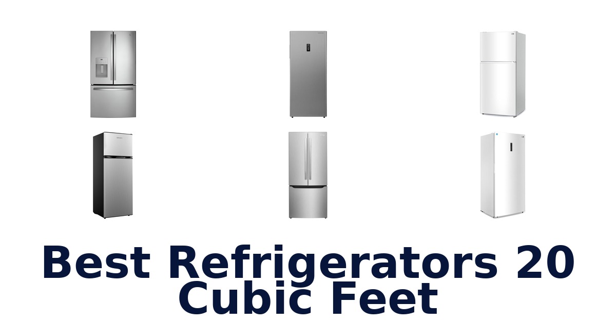 best refrigerators 20 cubic feet