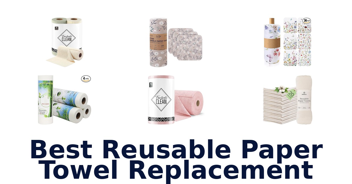 best reusable paper towel replacement