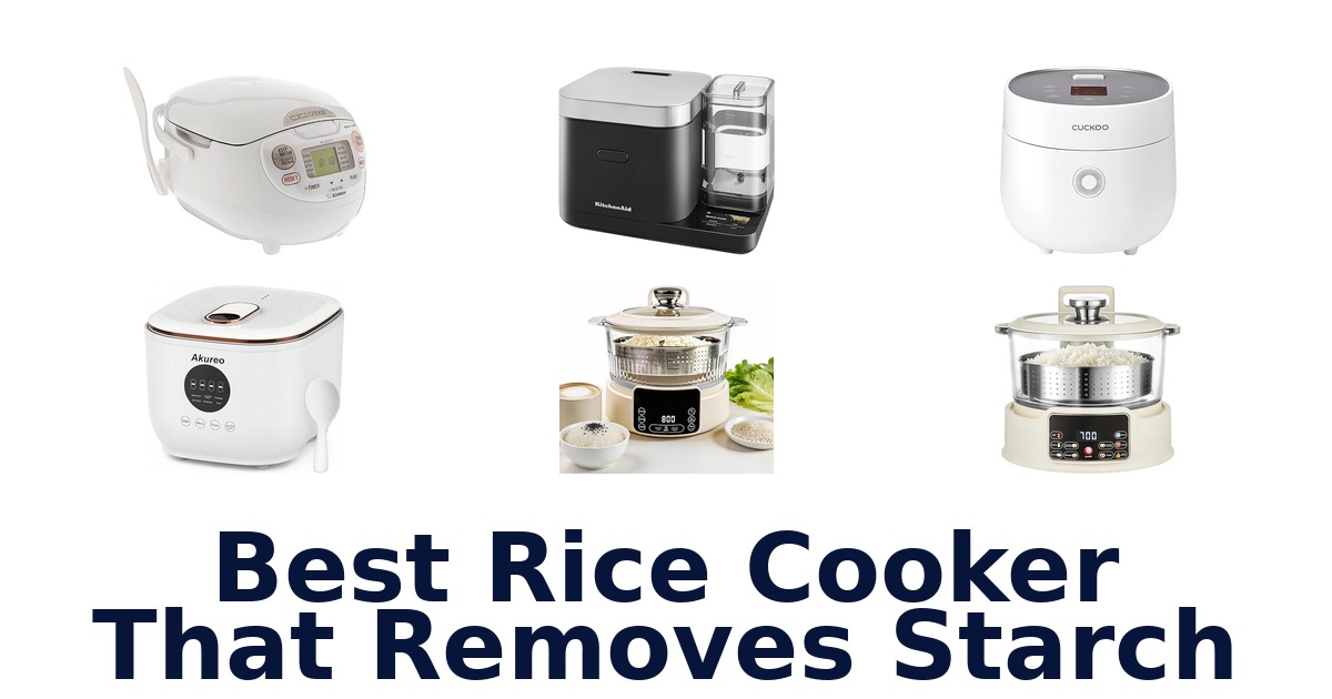 best rice cooker that removes starch
