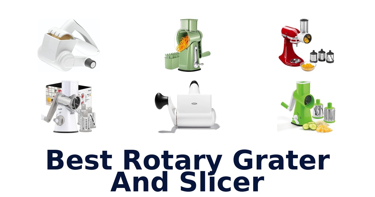 best rotary grater and slicer