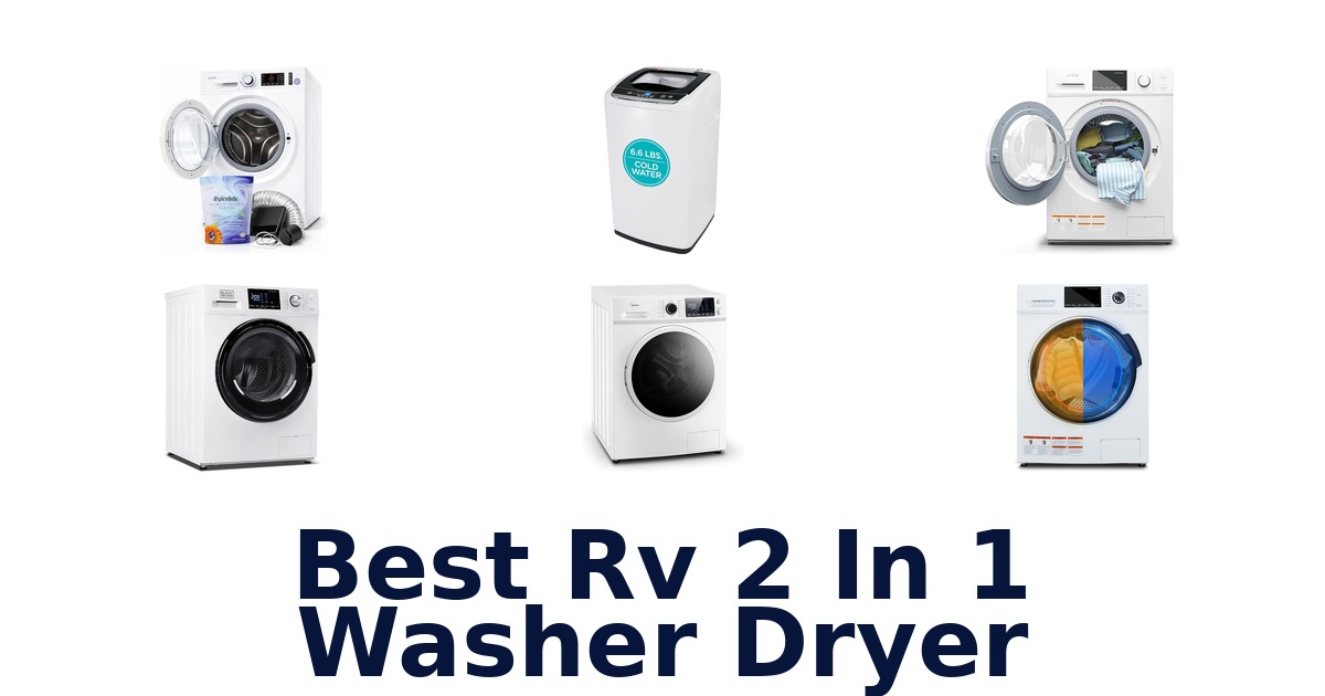 best rv 2 in 1 washer dryer