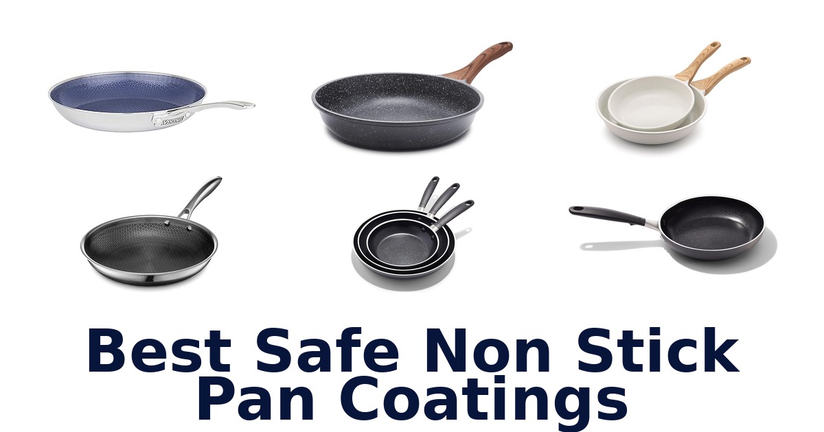 best safe non stick pan coatings