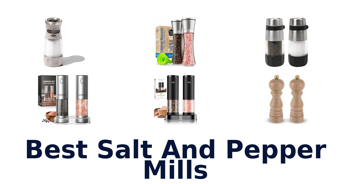best salt and pepper mills
