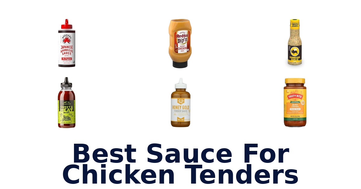 best sauce for chicken tenders