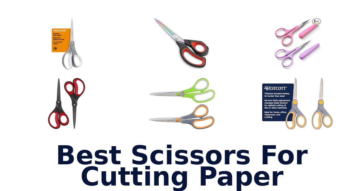 best scissors for cutting paper
