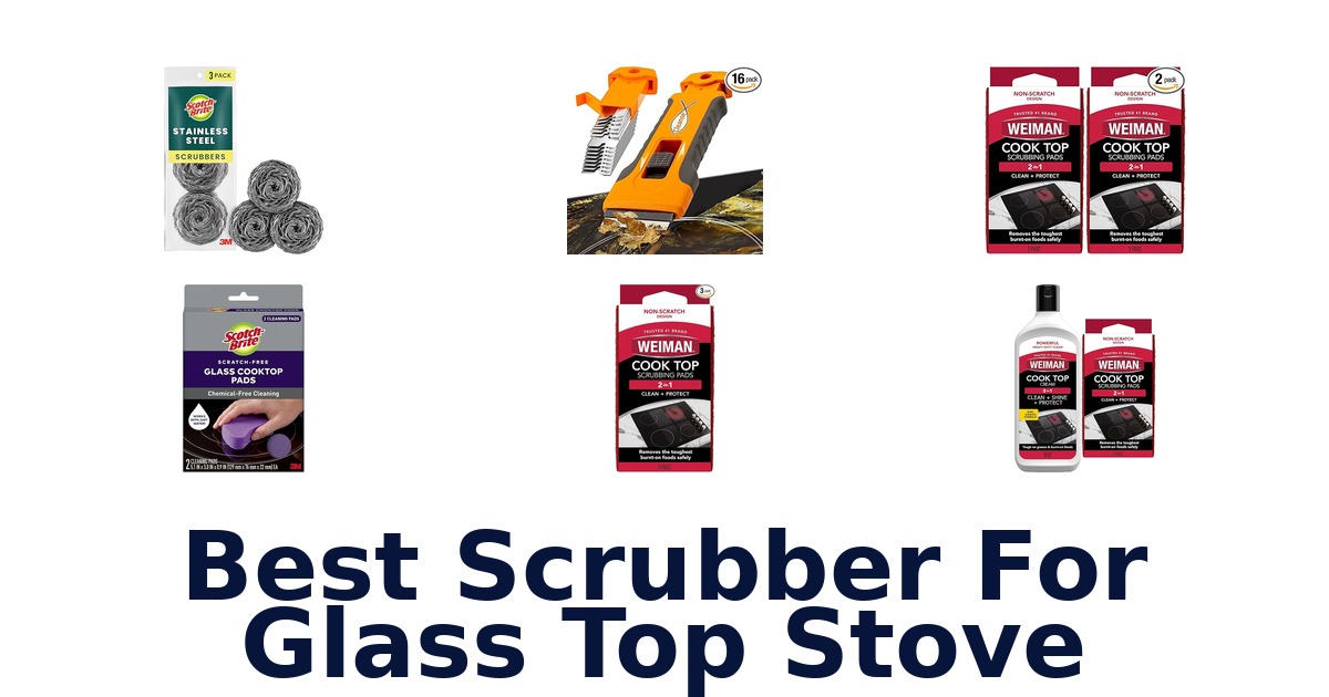 best scrubber for glass top stove