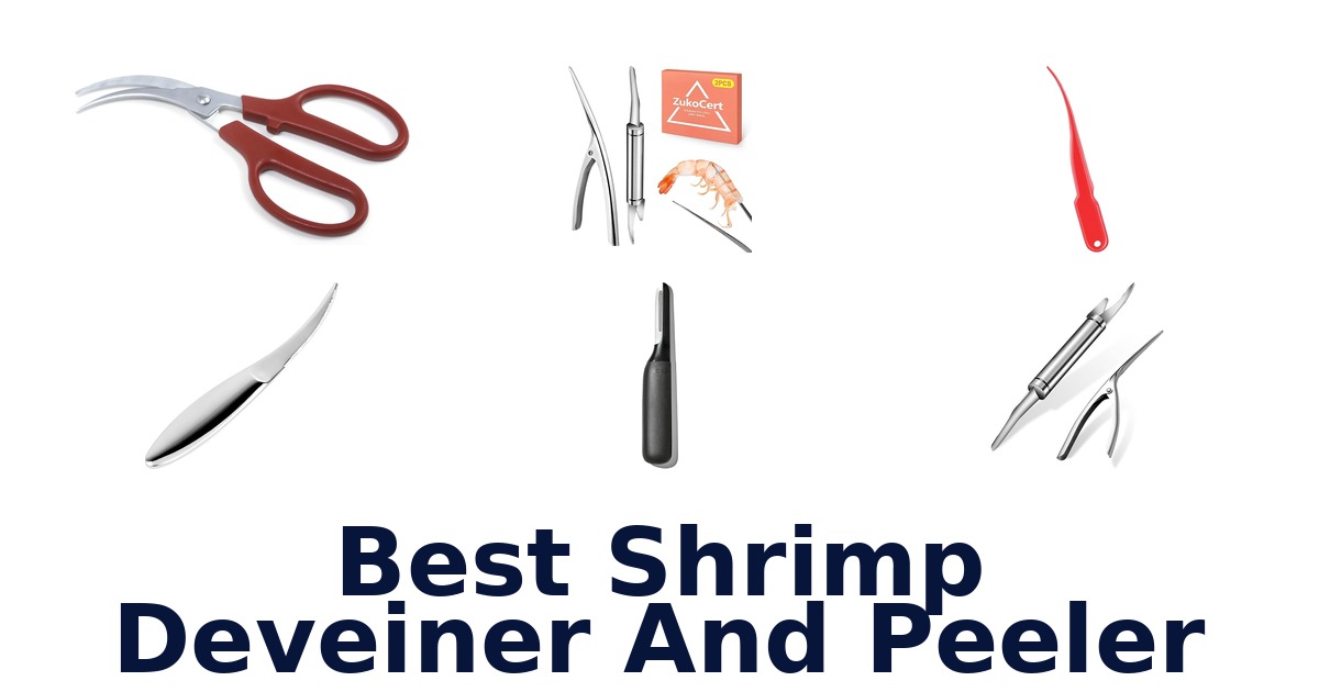 best shrimp deveiner and peeler