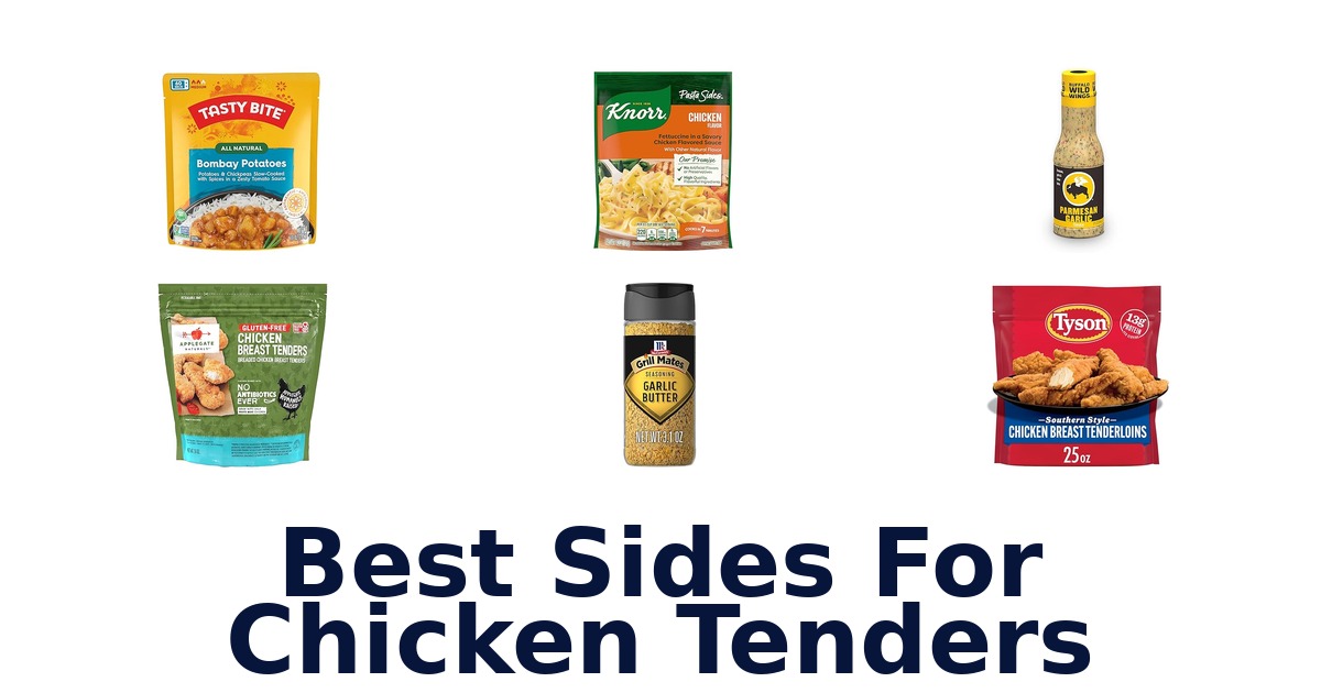 best sides for chicken tenders