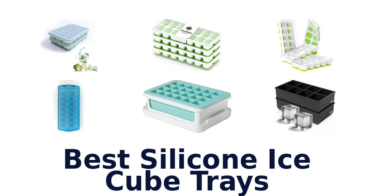 best silicone ice cube trays
