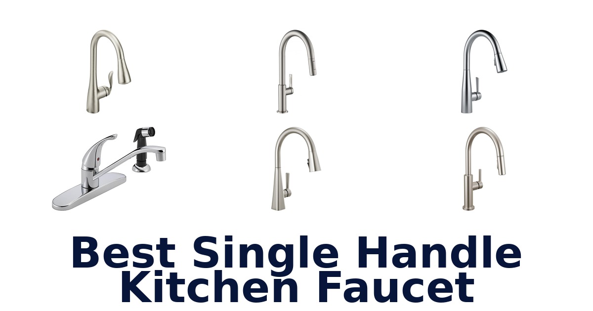 best single handle kitchen faucet
