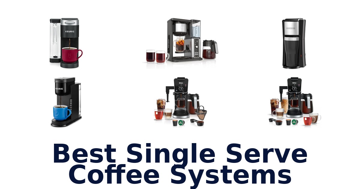 best single serve coffee systems