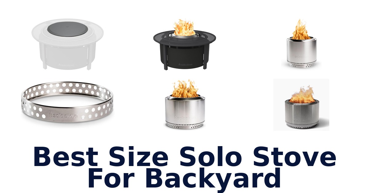 best size solo stove for backyard