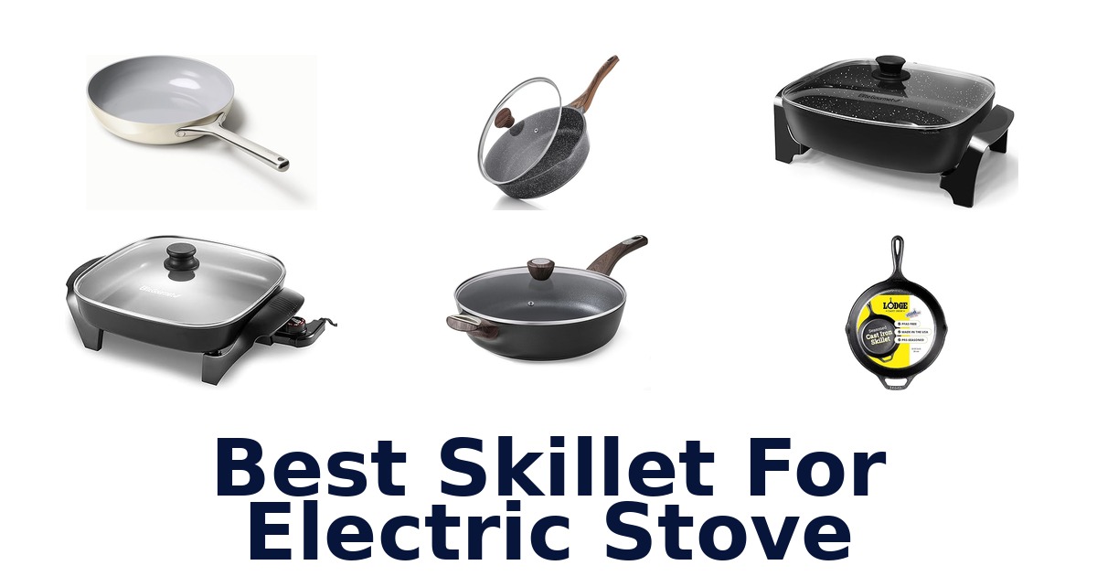 best skillet for electric stove