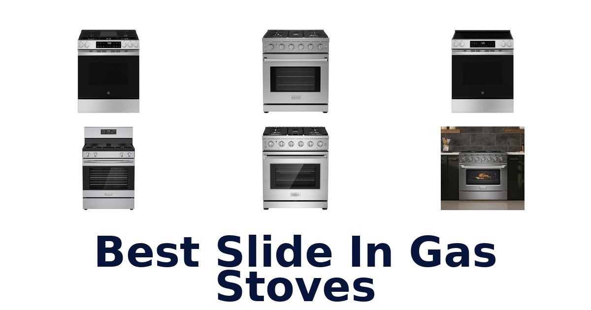 best slide in gas stoves