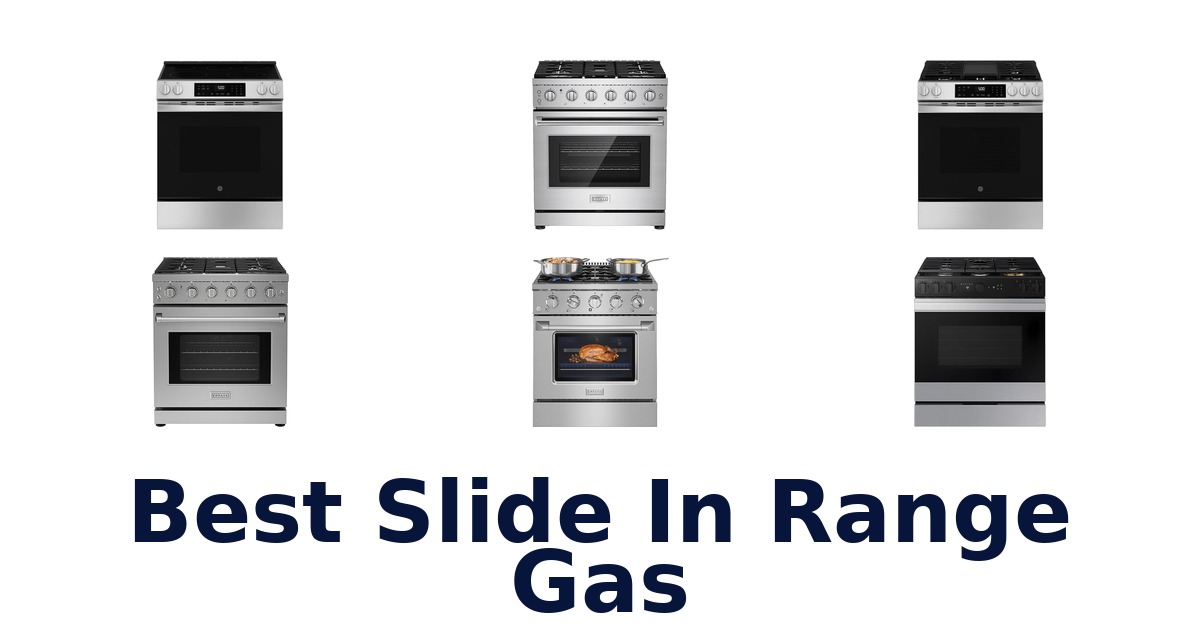 best slide in range gas