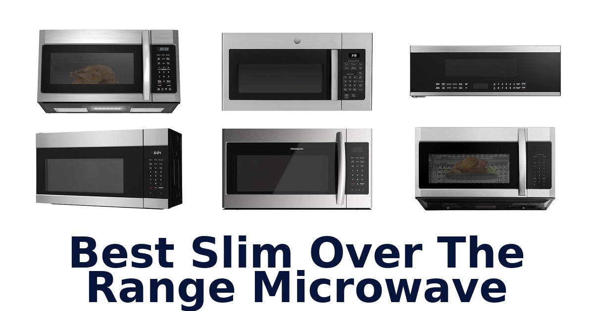 best slim over the range microwave