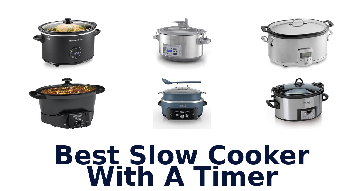 best slow cooker with a timer